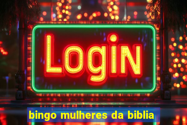 bingo mulheres da biblia